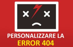 Errore 404: gestione e personalizzazione della relativa pagina