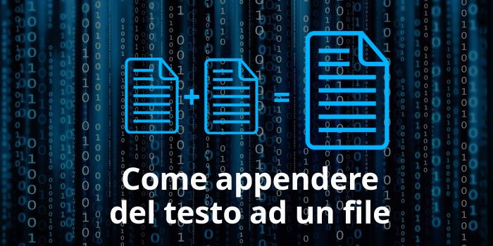Come aggiungere un testo alla fine di un file, in Linux Come aggiungere un testo alla fine di un file, in Linux