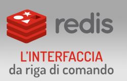 Redis: l'interfaccia da riga di comando