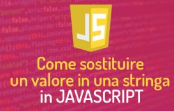 Come sostituire un valore in una stringa in javascript